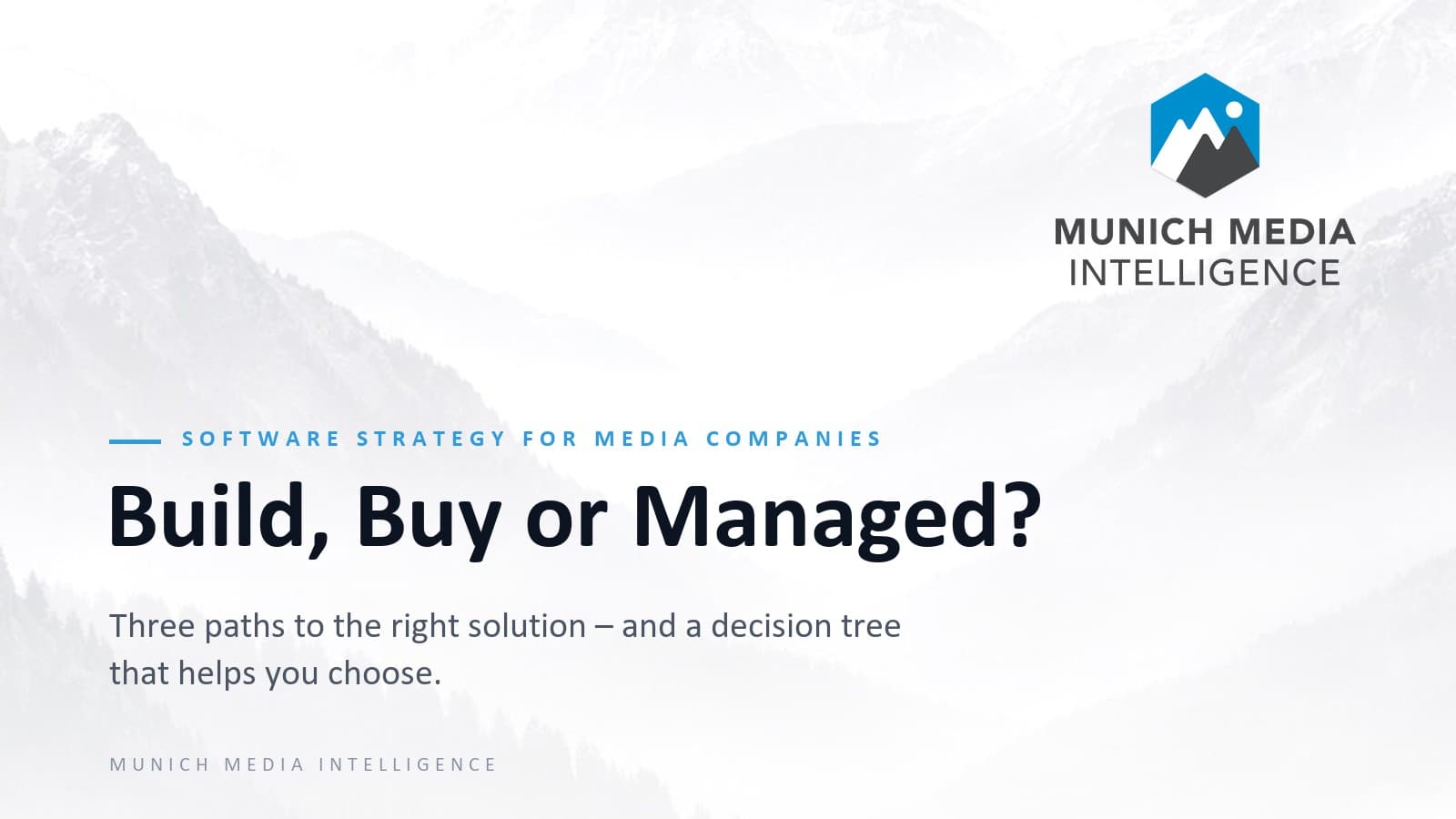 Build, Buy or Managed? Software Strategy for Media Companies in the Age of Agentic Coding